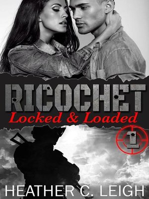 cover image of Ricochet Locked & Loaded